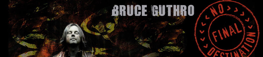 Bruce Guthro :: No Final Destination :: Tour
